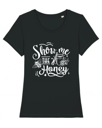 Show Me The Honey Black