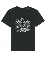 Show Me The Honey Tricou mânecă scurtă Unisex Rocker