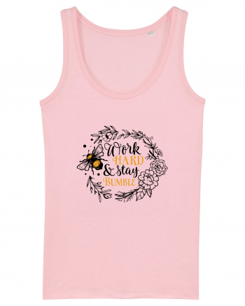 Work Hard And Stay Bumble Cotton Pink