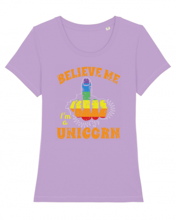 Believe Me I'm A Unicorn Lavender Dawn