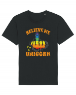 Believe Me I'm A Unicorn Tricou mânecă scurtă Unisex Rocker