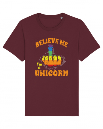 Believe Me I'm A Unicorn Burgundy