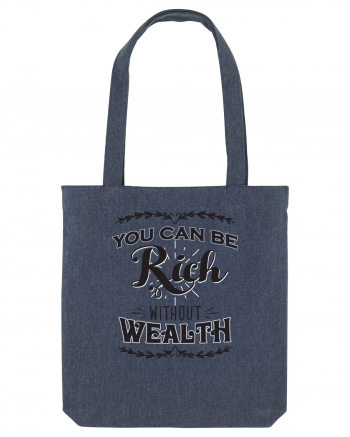 Rich without Wealth Midnight Blue