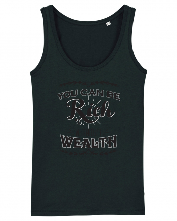 Rich without Wealth Black