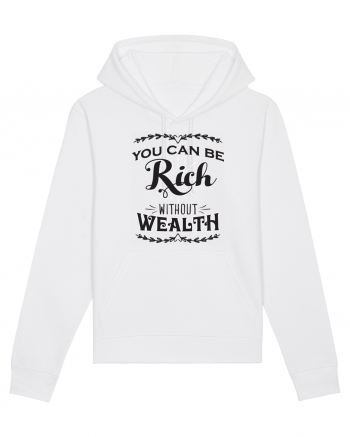 Rich without Wealth White