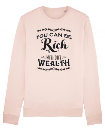 Rich without Wealth Candy Pink