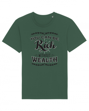 Rich without Wealth Bottle Green