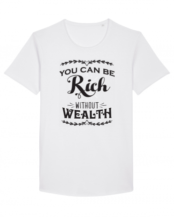 Rich without Wealth White