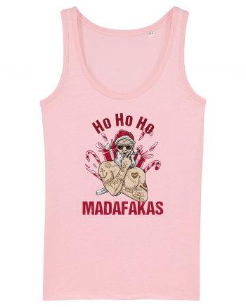 Ho Ho Ho Madafakas Cotton Pink