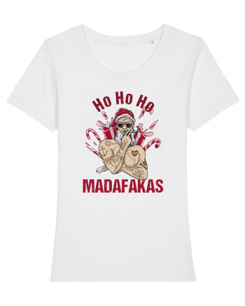 Ho Ho Ho Madafakas White