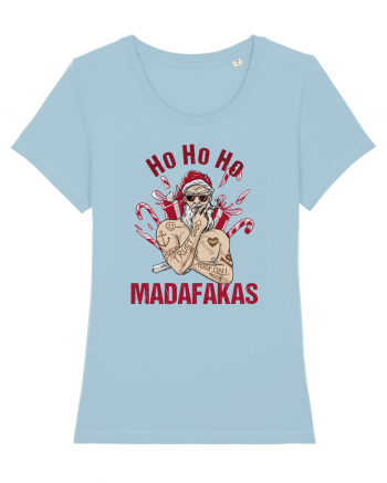 Ho Ho Ho Madafakas Sky Blue