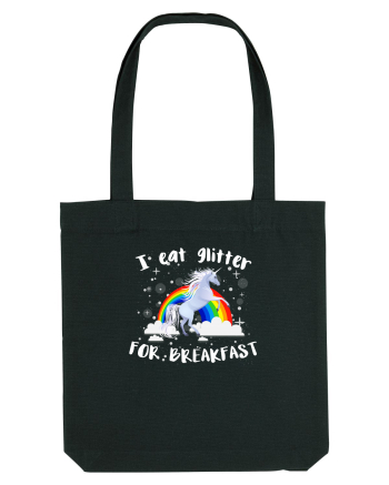 I eat glitter for breakfast Black