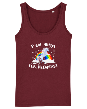 I eat glitter for breakfast Burgundy