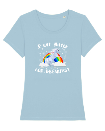 I eat glitter for breakfast Sky Blue