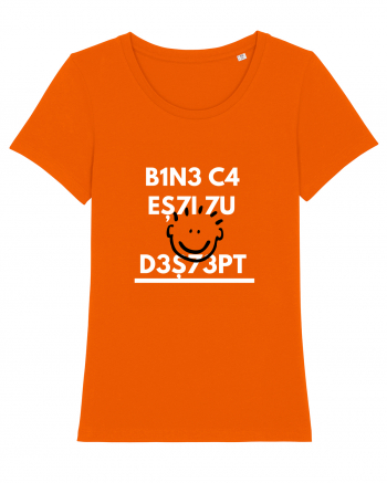 Bine ca esti tu destept Bright Orange