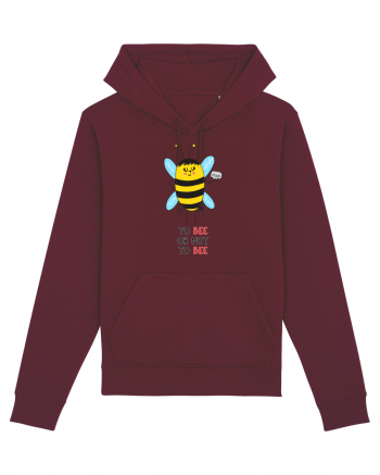 To Bee or Not To Bee Burgundy