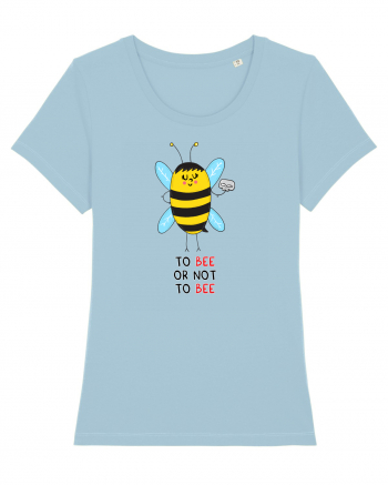 To Bee or Not To Bee Sky Blue