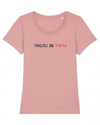 Tricou de FIRMĂ Canyon Pink