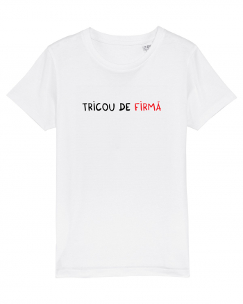 Tricou de FIRMĂ White