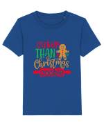 Cuter Than A Christmas Cookie Tricou mânecă scurtă  Copii Mini Creator