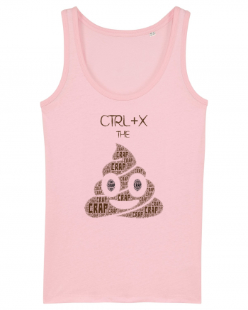 Ctrl+x  the Crap Cotton Pink