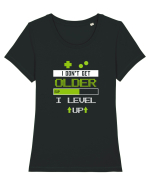 I don't get older I level Up Tricou mânecă scurtă guler larg fitted Damă Expresser