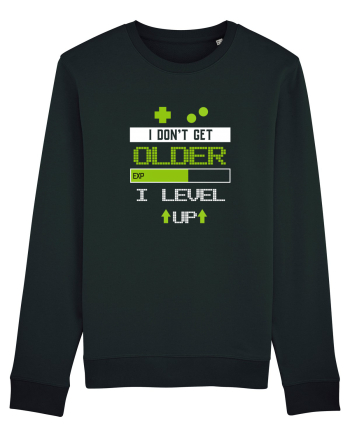 I don't get older I level Up Black