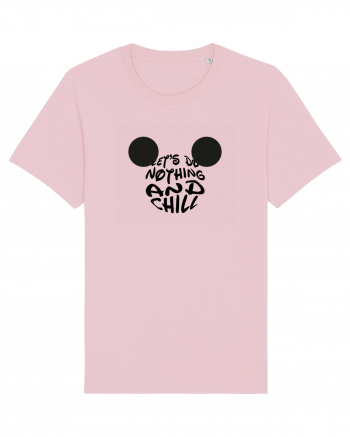 Let's do Nothing and Chill Design  Cotton Pink