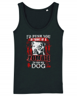 I'd push you in front of a zombie to save my dog. Maiou Damă Dreamer