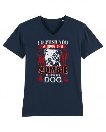 I'd push you in front of a zombie to save my dog. French Navy