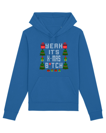 Yeah It's X-Mas Bitch Royal Blue