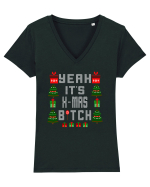 Yeah It's X-Mas Bitch Tricou mânecă scurtă guler V Damă Evoker
