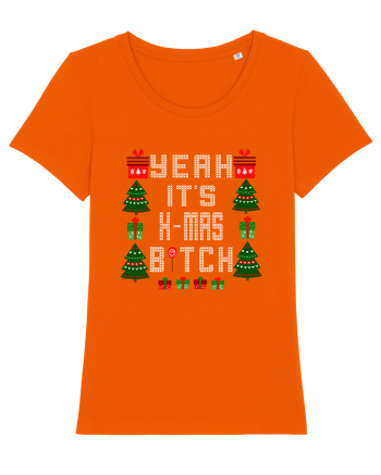 Yeah It's X-Mas Bitch Bright Orange