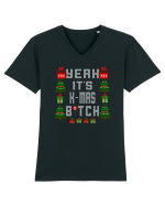 Yeah It's X-Mas Bitch Tricou mânecă scurtă guler V Bărbat Presenter