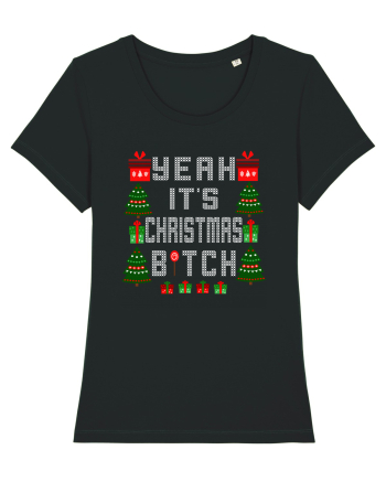 Yeah It's Christmas Bitch Black