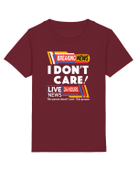 Ultimile stiri! Nu-mi pasa! Breaking news I don't care Tricou mânecă scurtă  Copii Mini Creator