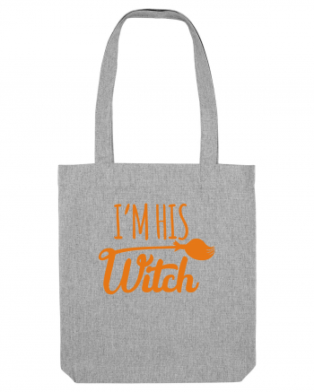 I'm His Witch Heather Grey