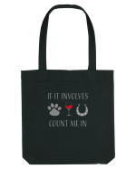 If it involves dogs, wine, and horses count me in Sacoșă textilă