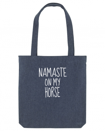 Namaste On My Horse Midnight Blue