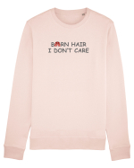 Barn Hair I Don't Care Bluză mânecă lungă Unisex Rise