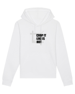 Crop It Like Is Hot Hanorac Unisex Drummer