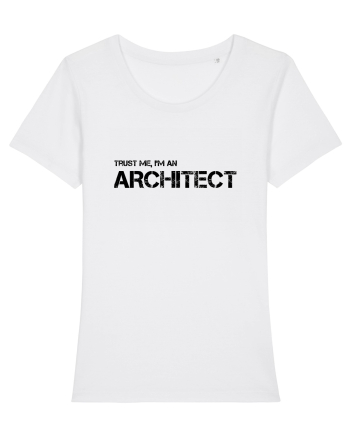 Trust me, I'm an Architect/Arhitect White