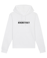 Trust me, I'm an Architect/Arhitect Hanorac Unisex Drummer