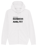 Trust me, I'm a Business Analyst Hanorac cu fermoar Unisex Connector