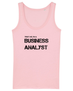 Trust me, I'm a Business Analyst Maiou Damă Dreamer