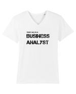 Trust me, I'm a Business Analyst Tricou mânecă scurtă guler V Bărbat Presenter