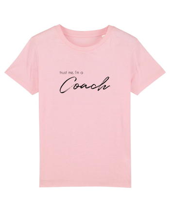 Trust me, I'm a Coach Cotton Pink