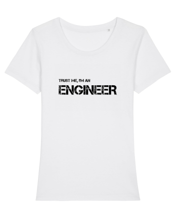 Trust me, I'm a Engineer White