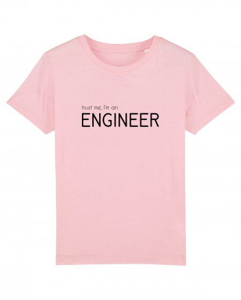 Trust me, I'm an Engineer Cotton Pink