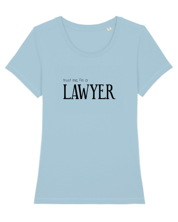 Trust me, I'm a Lawyer/Avocat Sky Blue